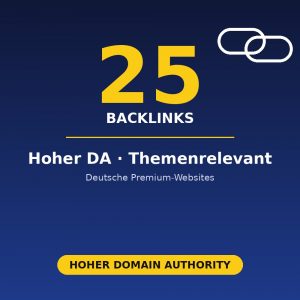 25 deutsche Backlinks mit hohem Domain Authority Wert