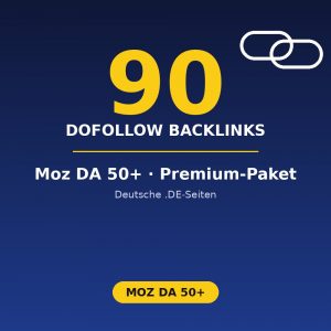 90 deutsche DoFollow-Backlinks – Moz DA 50+ Premium-Paket